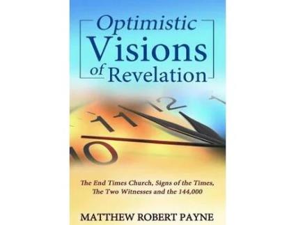 Livro optimistic visions of revelation de matthew robert payne (inglês)