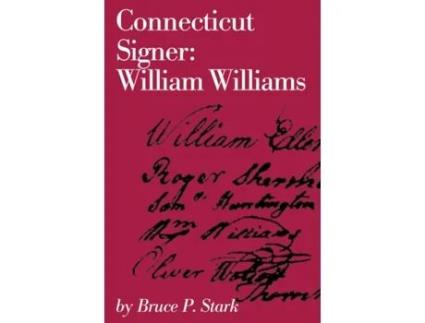 Livro connecticut signer de bruce p. stark (inglês)