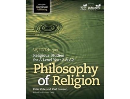 Livro wjec/eduqas religious studies for a level year 2 & a2 - philosophy of religion de karl lawson,peter cole (inglês)