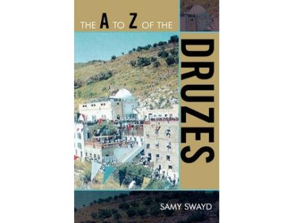 Livro the a to z of the druzes de samy swayd (inglês)