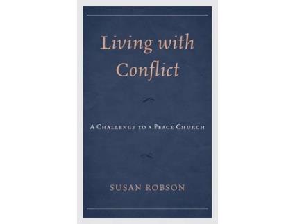 Livro living with conflict de susan robson (inglês)