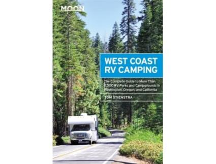 Livro moon west coast rv camping (fifth edition) de tom stienstra (inglês)