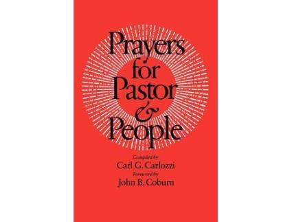 Livro prayers for pastor and people de foreword by john b coburn , compiled by carl g carlozzi (inglês)