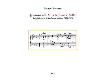 Livro quanto piu la relazione e bella de manuel barbera (italiano)