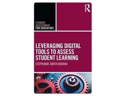 Livro leveraging digital tools to assess student learning de smith budhai, stephanie (drexel university, usa) (inglês)