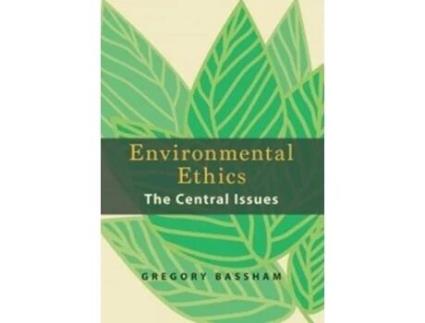 Livro environmental ethics de gregory bassham (inglês)