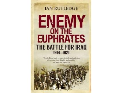 Livro enemy on the euphrates de ian rutledge (inglês)