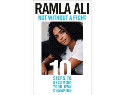 Livro not without a fight: ten steps to becoming your own champion de ramla ali (inglês)