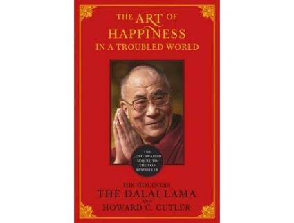 Livro the art of happiness in a troubled world de the dalai lama,howard c. cutler,dalai lama (inglês)