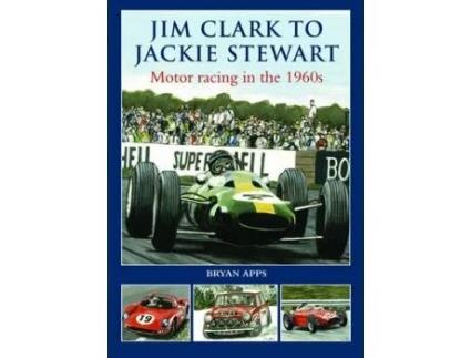 Livro jim clark to jackie stewart de bryan apps (inglês)