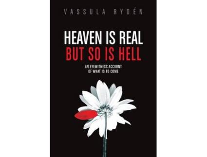 Livro heaven is real but so is hell de vassulen ryden (inglês)