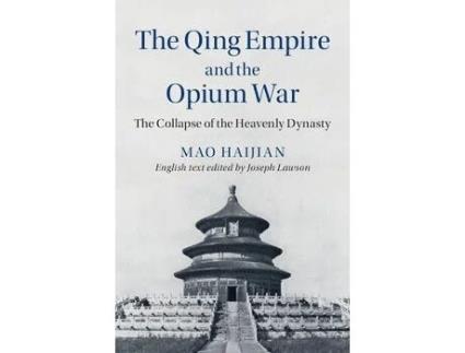 Livro the qing empire and the opium war de haijian mao (inglês)