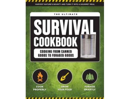 Livro the ultimate survival cookbook de weldon owen (inglês)