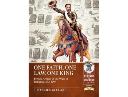 Livro one faith, one law, one king de t j o'brien de clare (inglês)