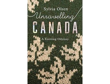 Livro unravelling canada de sylvia olsen (inglês)