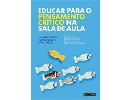 Livro Educar para o Pensamento Crítico na Sala de Aula