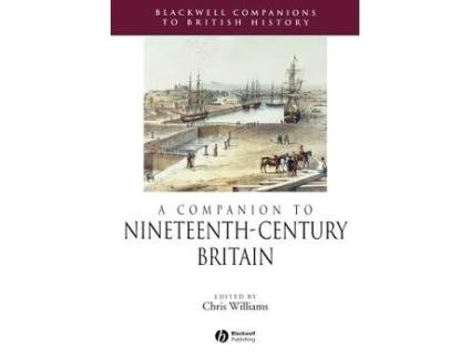 Livro a companion to nineteenth-century britain de williams (inglês)