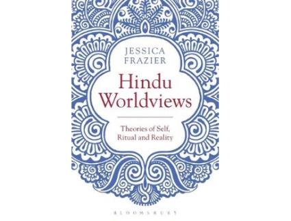 Livro hindu worldviews de frazier, jessica (oxford centre for hindu studies & university of kent, uk) (inglês)