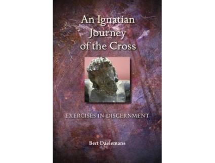 Livro an ignatian journey of the cross de daelemans, bert, s.j. (inglês)