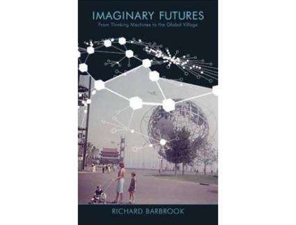 Livro imaginary futures de richard barbrook (inglês)