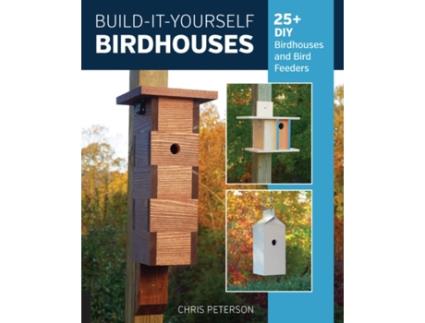 Livro build-it-yourself birdhouses de chris peterson (inglês)