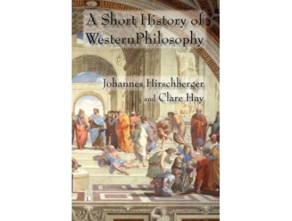 Livro a short history of western philosophy de johannes hirschberger (inglês)