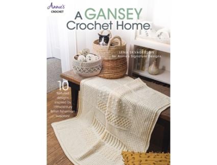 Livro a gansey crochet home de lena skvagerson (inglês)