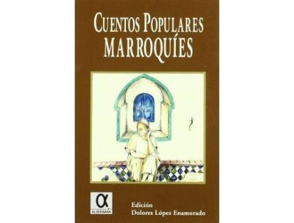 Livro Cuentos Populares Marroquíes de María Dolores López Enamorado (Espanhol)