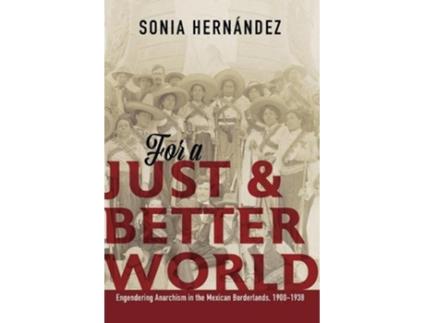 Livro for a just and better world de sonia hernandez (inglês)