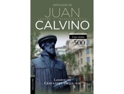 Livro antologia de juan calvino de cervantes-ortiz leopoldo cervantes-ortiz (espanhol)