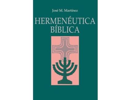 Livro hermeneutica biblica de jose f martinez (espanhol)