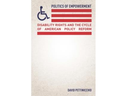 Livro politics of empowerment de david pettinicchio (inglês)