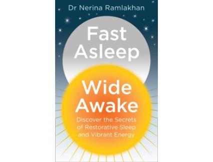 Livro Fast Asleep, Wide Awake de Dr Nerina Ramlakhan