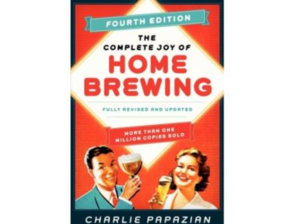 Livro The Complete Joy of Homebrewing (4ª Edição)