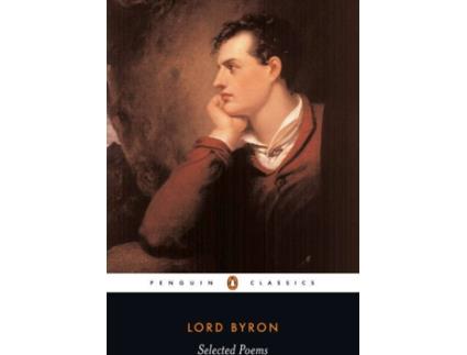 Livro Selected Poems Of Lord George Gordon Byron de Lord George Gordon Byron