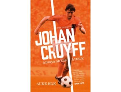 Livro Johan Cruyff: Always On The Attack de Auke Kok,  (Inglês)