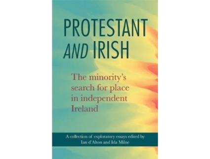 Livro protestant and irish de edited by ian d alton , edited by ida milne (inglês)