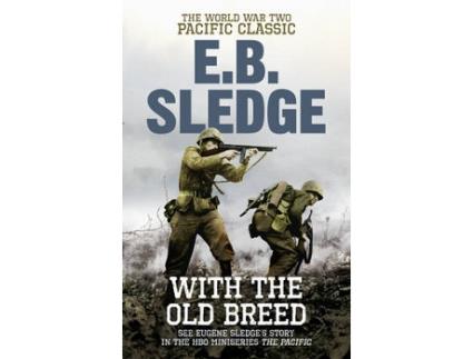 Livro With The Old Breed de E. B.Sledge  (Inglês)