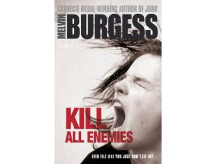 Livro kill all enemies de melvin burgess (inglês)