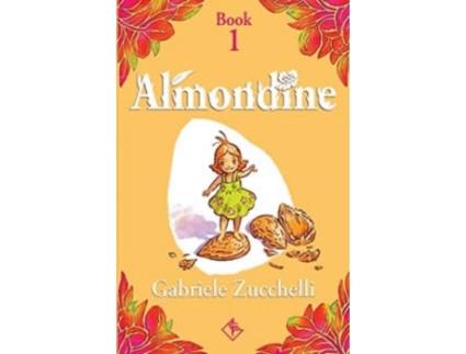 Livro Almondine: The Girl From The Almond Ttree de Gabriele Zucchelli  (Inglês)