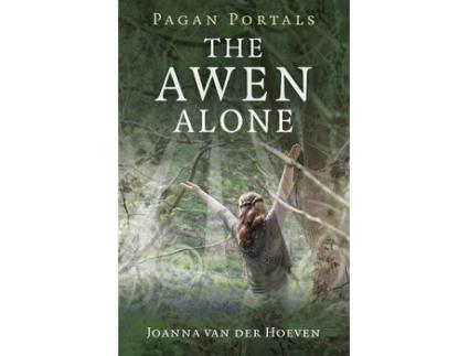 Livro pagan portals - the awen alone - walking the path of the solitary druid de joanna van der hoeven (inglês)