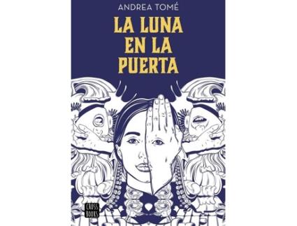 Livro La Luna En La Puerta de Andrea Tome (Espanhol)