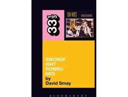 Livro Tom Waits' Swordfishtrombones