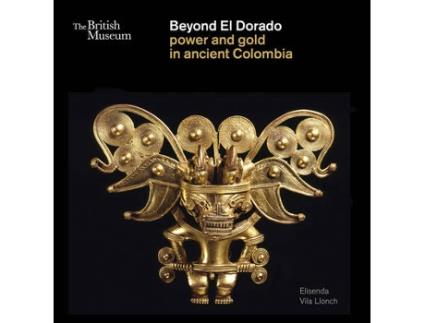 Livro beyond el dorado de elisenda vila llonch (inglês)