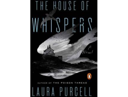 Livro The House Of Whispers de Laura Purcell