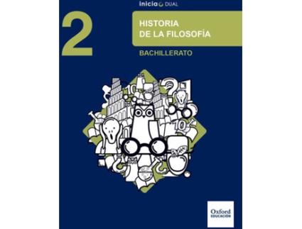 Livro Inicia Dual Historia De La Filosofía 2.º Bachillerato. Libro