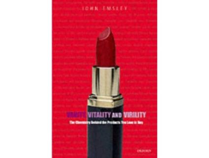 Livro Vanity,Vitality And Virility de John Emsley