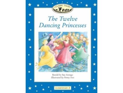 Livro The Twelve Dancing Princesses de Retold By Sue