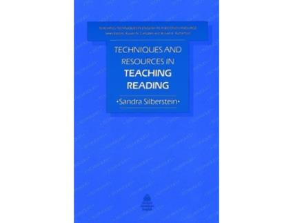 Livro Teaching Techniques In English: Techniques And Resources In Teaching Reading de Sandra Silberstein