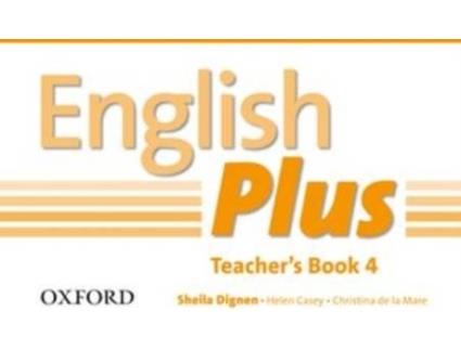 Livro English Plus 4: Teachers Book With Photocopiable Resources de Sheila Dignen